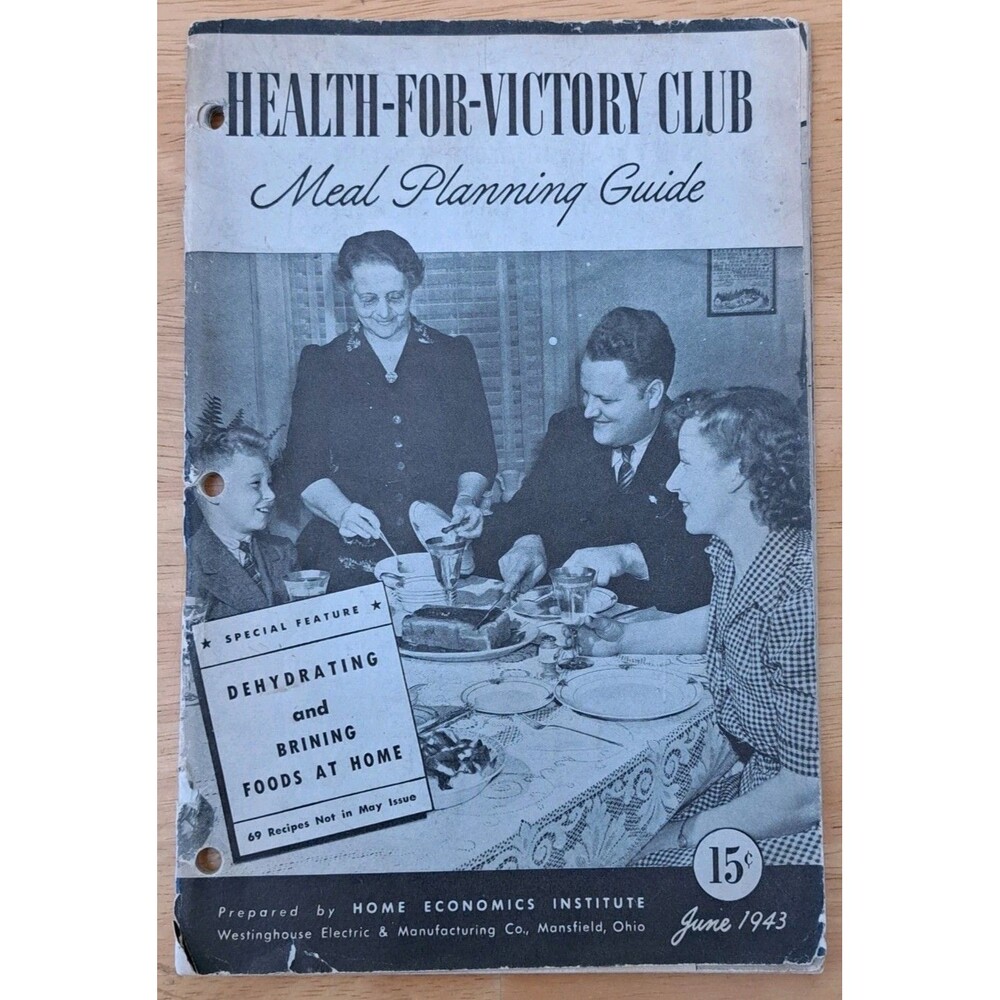 Health For Victory Club June 1943 Meal Planning Guide Recipes Cookbook WWII